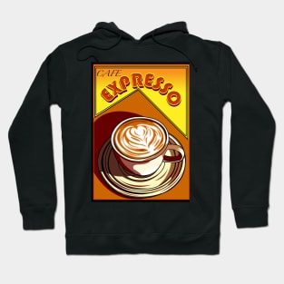 CAFE COFFEE EXPRESSO CAPPUCINO Hoodie